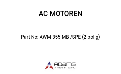 AWM 355 MB /SPE (2 polig)