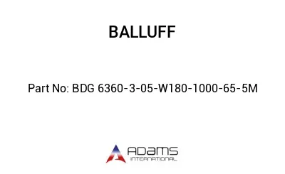BDG 6360-3-05-W180-1000-65-5M									