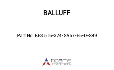 BES 516-324-SA57-E5-D-S49									