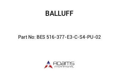BES 516-377-E3-C-S4-PU-02									