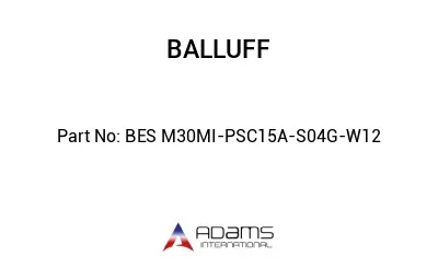 BES M30MI-PSC15A-S04G-W12									