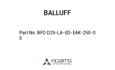 BFO D25-LA-ED-EAK-250-0	5								