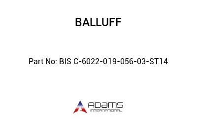 BIS C-6022-019-056-03-ST14									