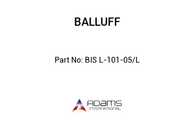 BIS L-101-05/L									