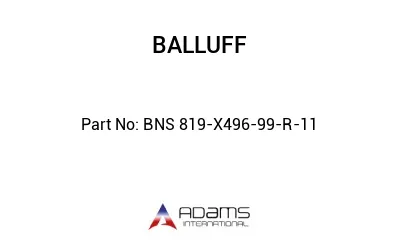 BNS 819-X496-99-R-11