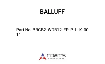 BRGB2-WDB12-EP-P-L-K-00	11								