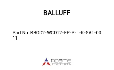 BRGD2-WCD12-EP-P-L-K-SA1-00	11								