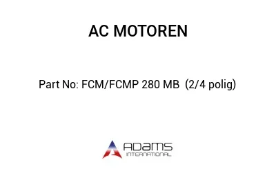 FCM/FCMP 280 MB  (2/4 polig)